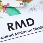 Understanding Required Minimum Distributions (RMDs)