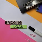 How to use bridging loans to your best advantage