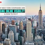 Why New York Companies Are Losing Online Visibility | How to Fix It